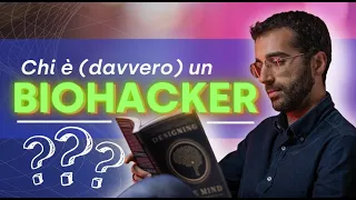 Cos’è il Biohacking e perché dovresti applicarlo alla tua vita?