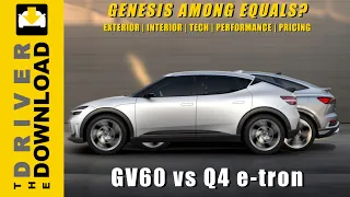 GV60 vs Audi Q4 e-tron: Is Genesis Among Equals?