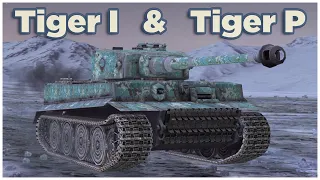 Tiger I & Tiger (P) • WoT Blitz Gameplay