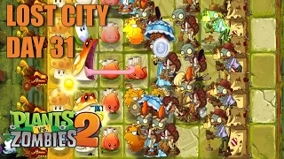 Plants vs Zombies 2 - Lost City Day 31 Walkthrough | PvZ 2 | Android Gameplay