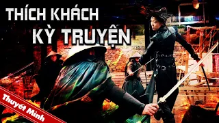 THÍCH KHÁCH KỲ TRUYỆN | Siêu Phẩm Cổ Trang Kiếm Hiệp Cực Hot | Phim Võ Thuật 2023