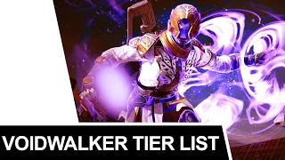DESTINY 2 PvE Tier List - Voidwalker:  The Best Warlock Subclass?