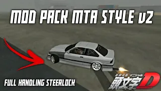 MOD PACK MTA STYLE v2 FULL HANDLING STEERLOCK 🔥| [LITE VERSION] - GTA SA Android ‼️