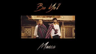 Massa ft. Asl Wayne - Bu Yo'l (Official Clip) Tez kunda.. Klip Premyerasi