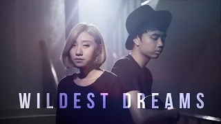 Wildest Dreams - Taylor Swift | BILLbilly01 ft. Petite Cover