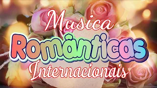Love Songs Internacionais Românticas ano 80s 90s❤Músicas Românticas Internacionais Anos 70s 80s 90s