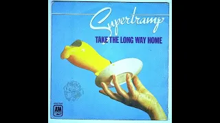 HQ  SUPERTRAMP - TAKE THE LONG WAY HOME   BEST VERSION! SUPER  High Fidelity Audio & LYRICS