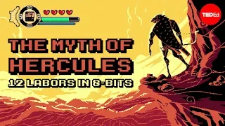 The myth of Hercules: 12 labors in 8-bits - Alex Gendler