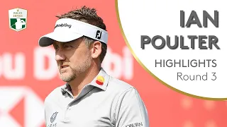 Ian Poulter Highlights | Round 3 | 2019 Abu Dhabi HSBC Championship