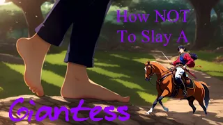 ASMR RP - You’re out to slay a giantess!! What’s a prince, anyway?