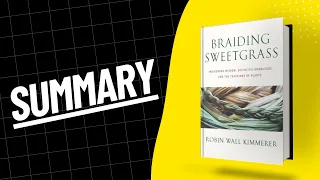 Braiding Sweetgrass Summary in English