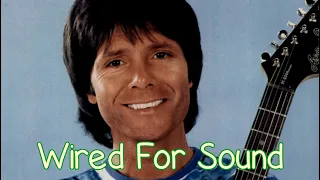 Cliff Richard - Wired For Sound - With Lyrics