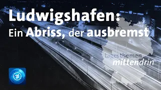 Ludwigshafen: Die Hochstraße als Auslaufmodell | tagesthemen mittendrin