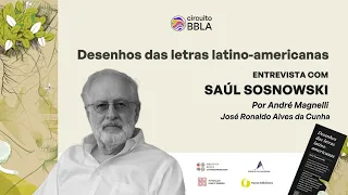 Circuito BBLA. "Desenhos das letras latino-americanas": Entrevista com Saúl Sosnowski