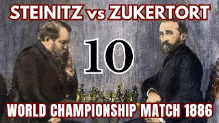 Wilhelm Steinitz vs Johannes Zukertort | World Championship Match 1886 | Round 10