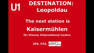 Wiener U-Bahn U1 Ansagen; Vienna Underground U1 onboard announcements, Wiener Linien