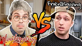 Thanksgiving vs. Friendsgiving