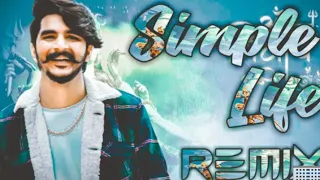 Simple Life Remix | Simple Life Gulzaar Chhaniwala Dj remix | ajay bajawa