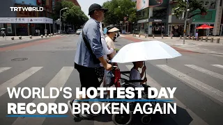 Tuesday was the world's hottest day on record