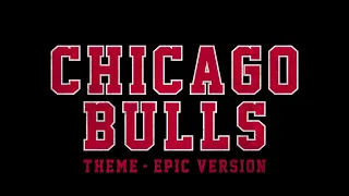 Sirius - Chicago Bulls Theme | EPIC VERSION