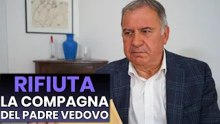 Figlio Rifiuta la Compagna del Padre Vedovo, Scoprirà qualcosa che lo Colpirà Profondamente