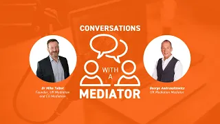 Conversations with a Mediator: George Andruszkiewicz