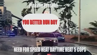 Need For Speed Heat Daytime Cops With Heat 5