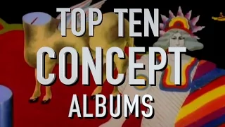 Top 10 Concept Albums (Quickie)