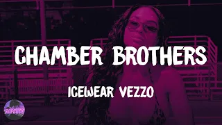 Icewear Vezzo - Chamber Brothers (lyrics)