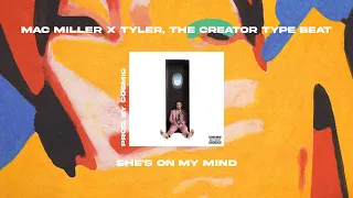 [FREE] Mac Miller x Tyler, The Creator Type Beat | She's on my Mind (prod. by Cosmic)