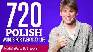 720 Polish Words for Everyday Life - Basic Vocabulary #36