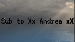 SUBSCRIBE TO Xx Andrea xX