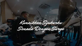 Eka Daniel - Kunaikkan Syukurku & Senada Dengan Surga