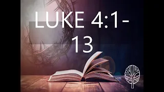 Bay Christian Church - Luke 4:1-13