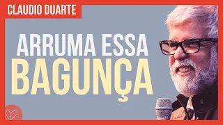 Cláudio Duarte - Arruma essa bagunça