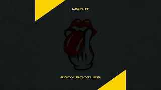 Kid Fuente x Spigiboy  Lick It ( Fody Bootleg)