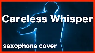 Saxophone Songs - Careless Whisper | Saxophone cover | (Instrumental version) Brendan Ross