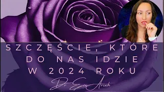 Szczęście, które do nas idzie w 2024 roku - wszystkie znaki