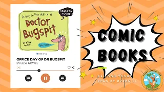 ESL English Stories | Comic Book Collection - A Day in the Office of Doctor Bugspit