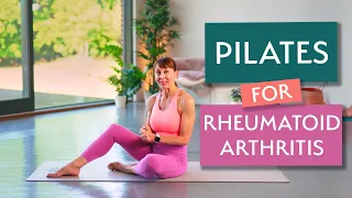 Pilates for Rheumatoid Arthritis | 15 Minute Gentle Routine