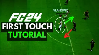 How to Master First Touch Dribbling in EA FC 24: A Step-by-Step Tutorial