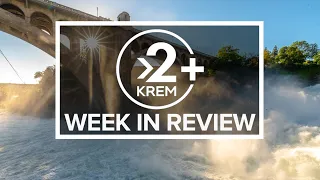 KREM 2 News Week in Review | Spokane News headlines for the week of May 1