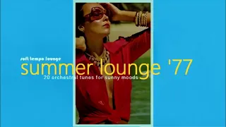 Soft Tempo Lounge - Summer Lounge '77