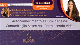 Autoconhecimento e Humildade na  Comunicação Assertiva - Fortalecendo Vidas