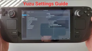 Steam Deck Emulation- Yuzu Settings and Performance Guide - SteamOS