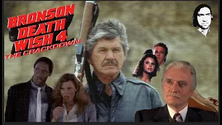 NEW: DEATH WISH 4: THE CRACKDOWN (1987) | BRONSON IS BOND !