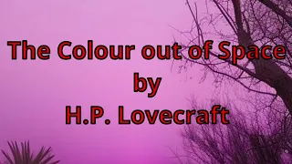 The Colour out of Space by H.P. Lovecraft. Narrated by AI Joshua Graham