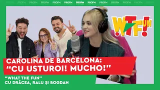 Carolina de Barcelona: “În România se fură LANȚUL!” Bianca Purcărea la PROFM - What The Fun