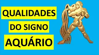 QUALIDADES DO SIGNO DE AQUÁRIO