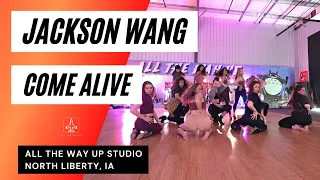 "JACKSON WANG - COME ALIVE" Heels Choreo - All The Way Up Dance Studio Iowa